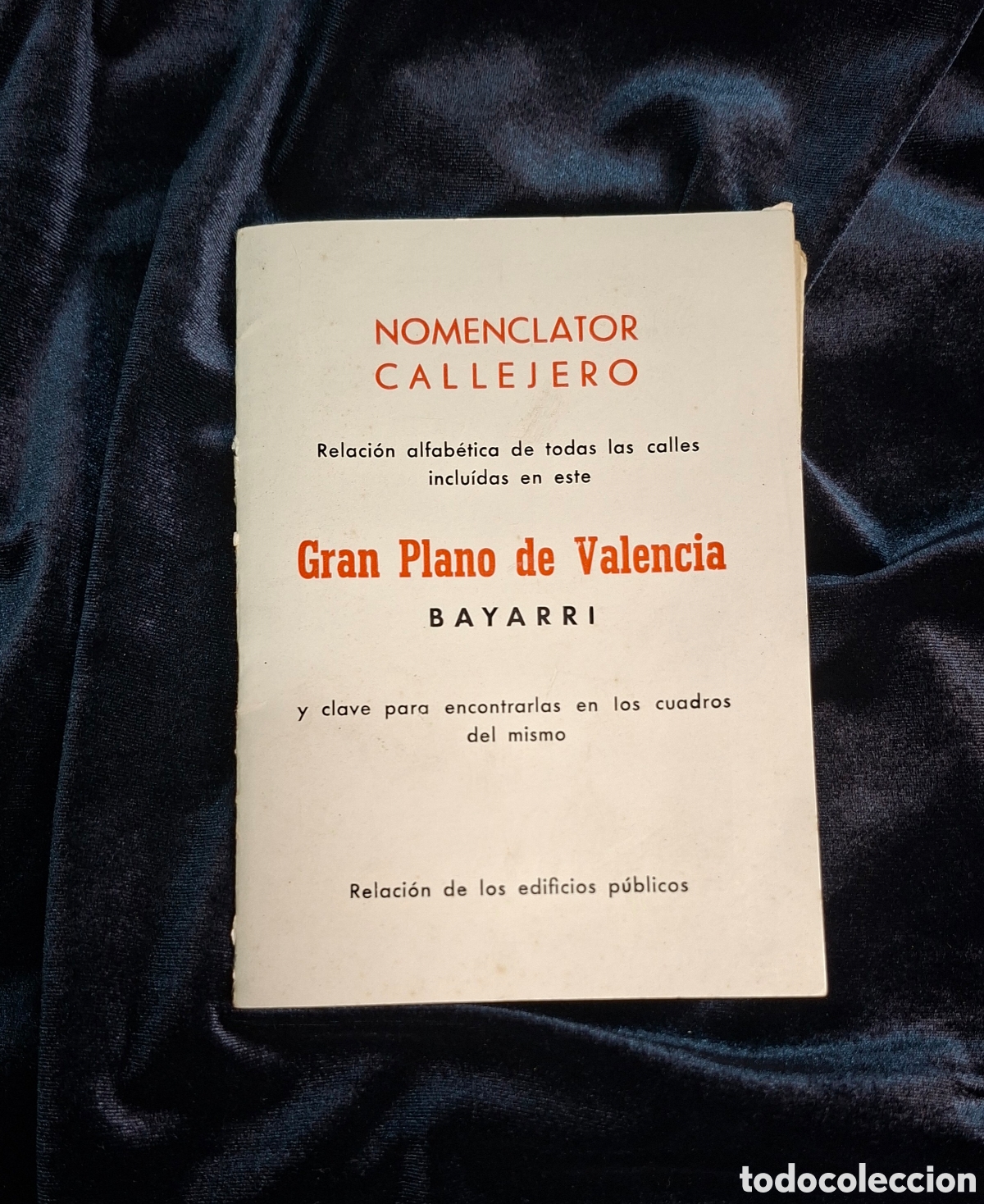 Mapas contempor&aacute;neos: Gran Plano de Valencia Bayarri 1972 - Nomencl&aacute;tor Callejero - Banco de Bilbao - Mapa urbano vintage