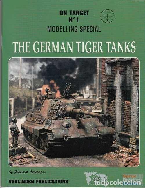 Maquetas: VERLINDEN THE GERMAN TIGER TANKS - Foto 1