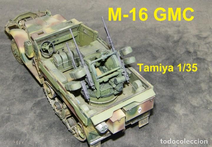Maquetas: M-16 GMC espa&ntilde;ol, Tamiya 1/35 - Foto 9