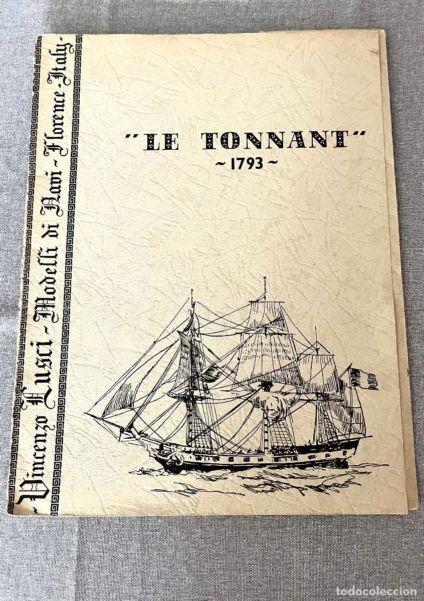 Maquetas: PLANOS MODELISMO NAVAL DEL &rdquo;LE TONNANT&rdquo; - Foto 1