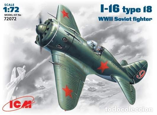 Maquetas: ICM - I-16 type18 WWII Soviet fighter 1/72 72072 - Foto 1
