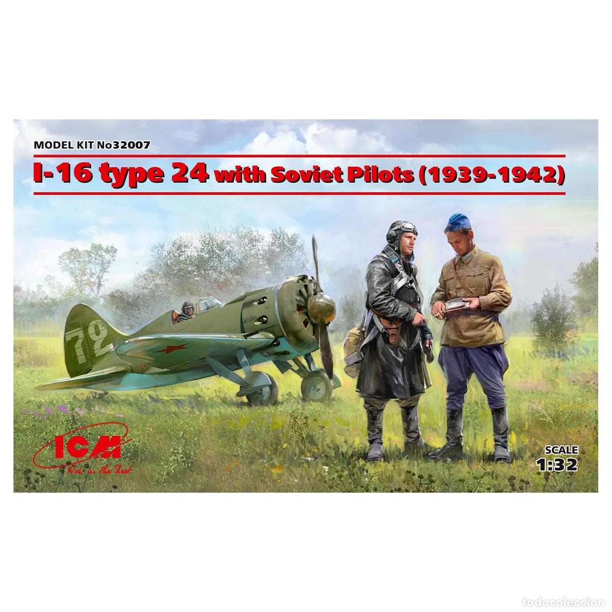 Maquetas: Maqueta ICM I-16 type 24 with Soviet Pilots (1939-1942) ESCALA 1/32