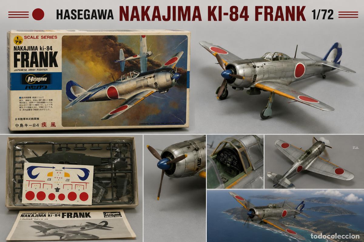 Maquetas: MAQUETA HASEGAWA B018:350 NAKAJIMA KI-84 HAYATE FRANK ESCALA 1/72