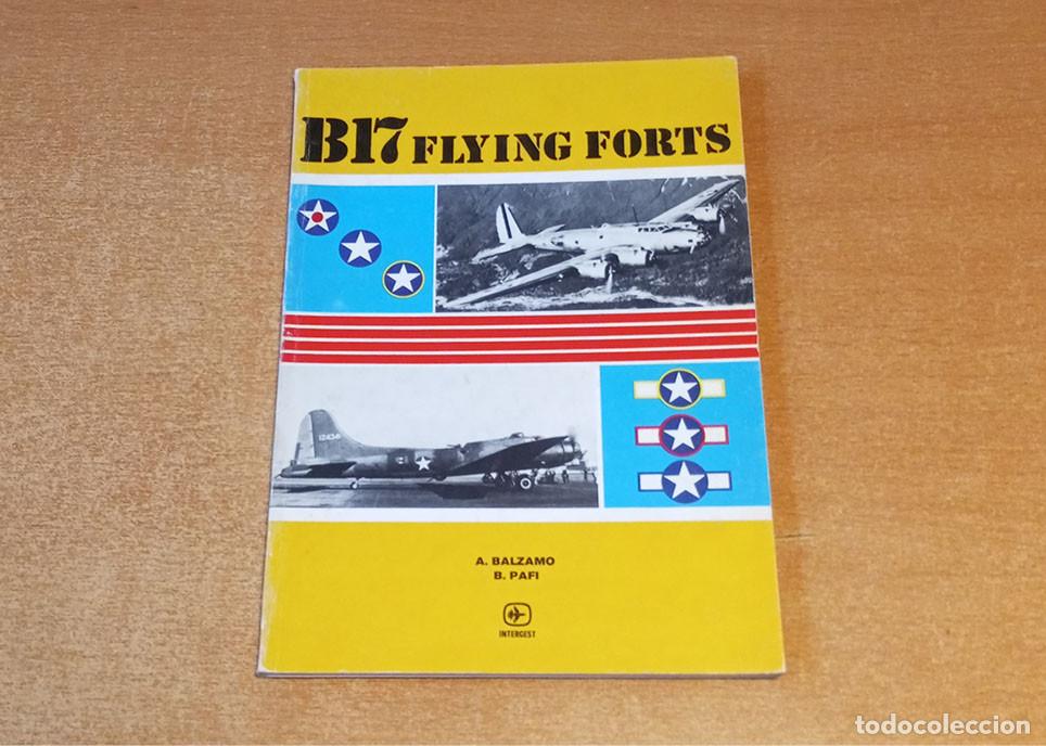 Maquetas: Libro en italiano sobre el bombardero Boeing B-17 Flying Forts