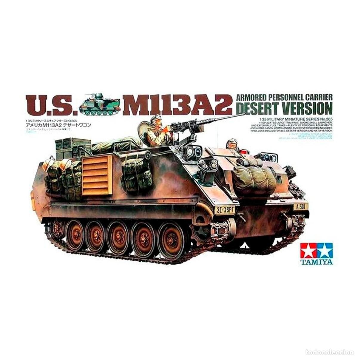Maquetas: Maqueta Tamiya Escala 1/35 U.S. M113 A2 Armored personnel Carrier Desert Version