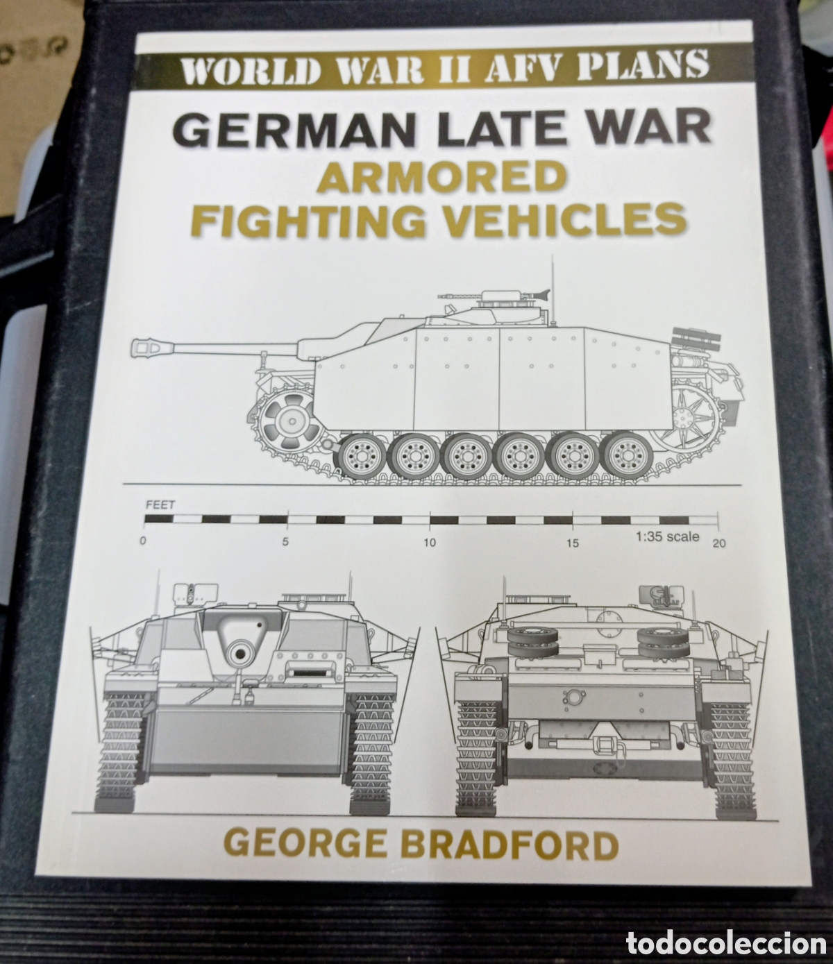 Maquetas: WORLD WAR II- AFV PLANS GERMAN LATE WAR ARMORED FIGHTING VEHICLES. Ingles ## wv1