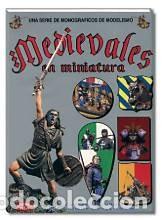 Maquetas: MEDIEVALES EN MINIATURA ANDREA
