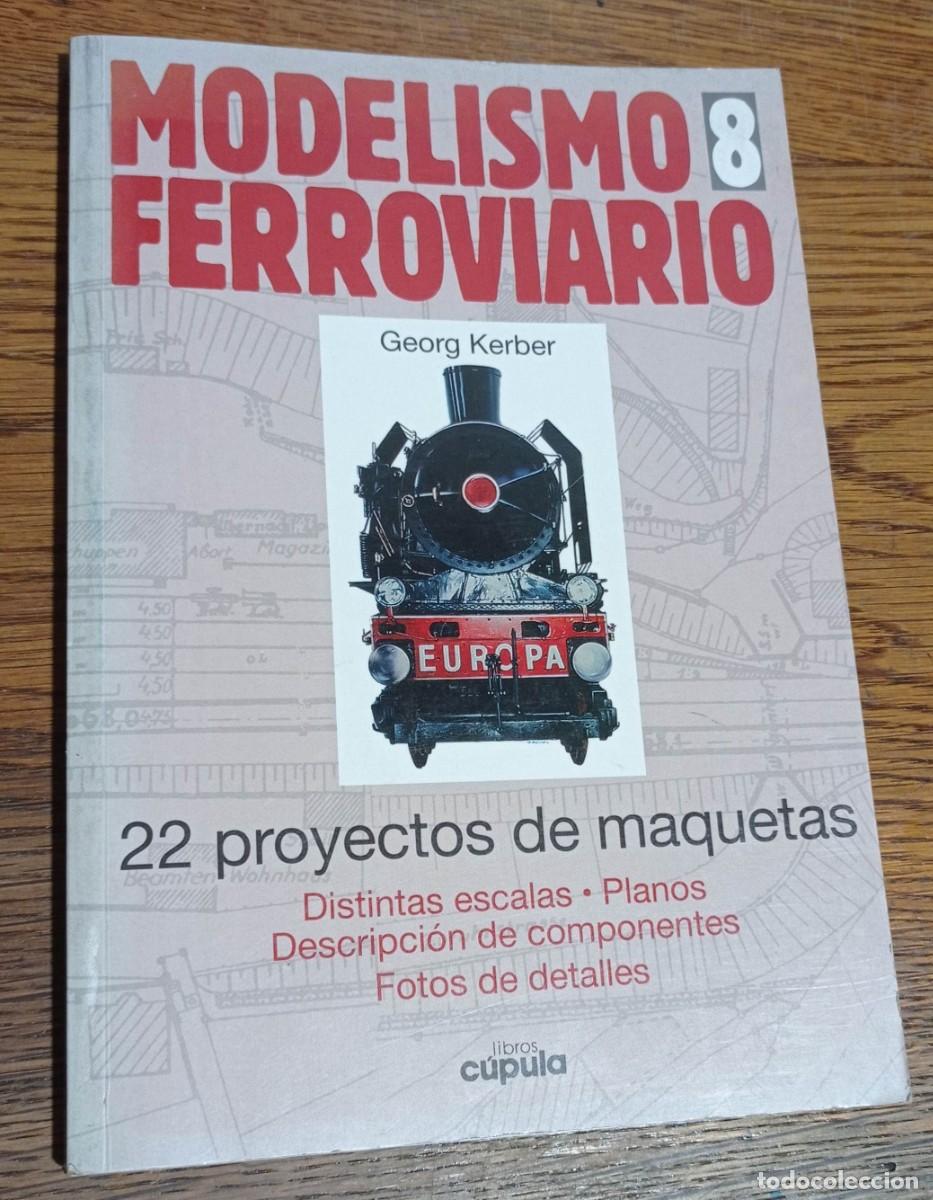 Maquetas: MODELISMO FERROVIARIO GEORG KERBER N&ordm; 8 CUPULA