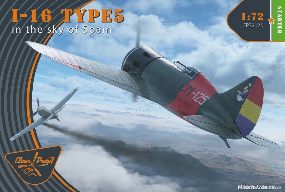 Maquetas: Clear Prop - I-16 Type 5 &rdquo;in the sky of Spain&rdquo; 72023