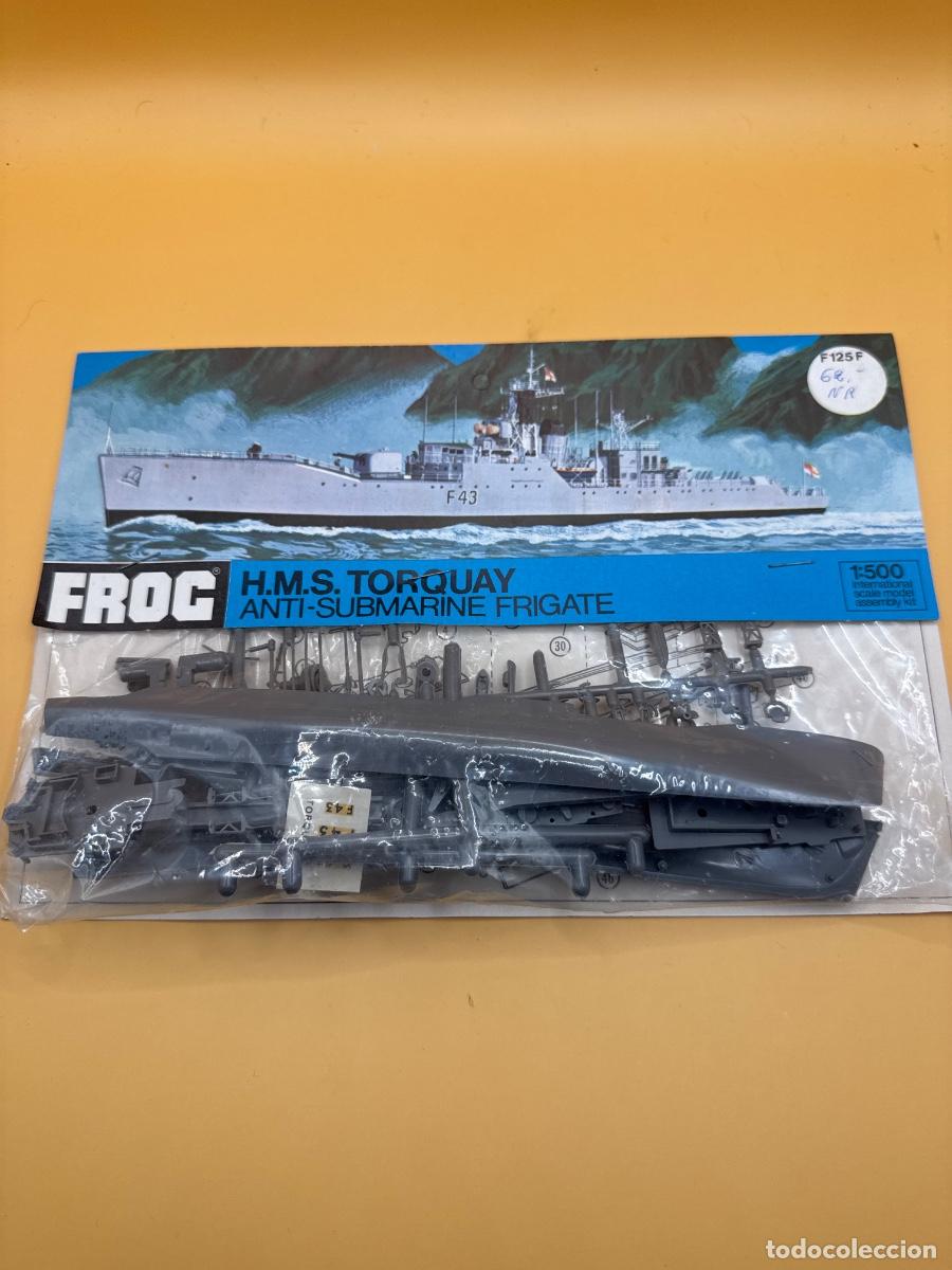 Maquetas: FROG HMS Torquay F43 &mdash; Escala 1:500