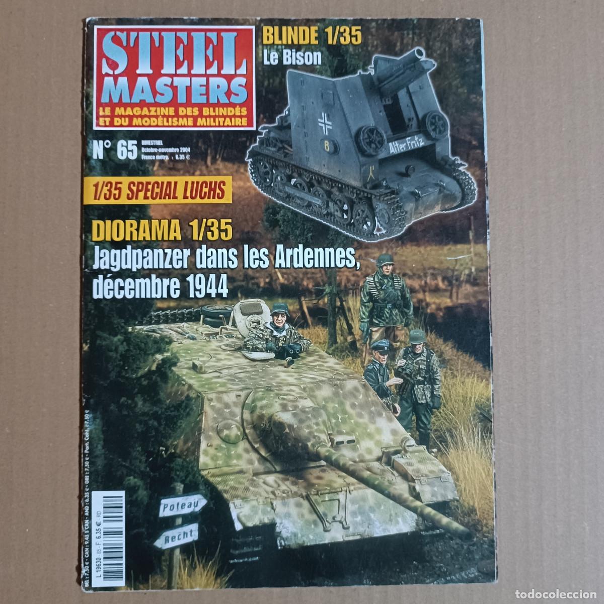 Maquetas: REVISTA STEEL MASTER N&ordm; 65 A&Ntilde;O 2004. JAGDPANZER DANS LES ARDENNES DECEMBRE 1944. 1/35 SPECIAL LUCHS.