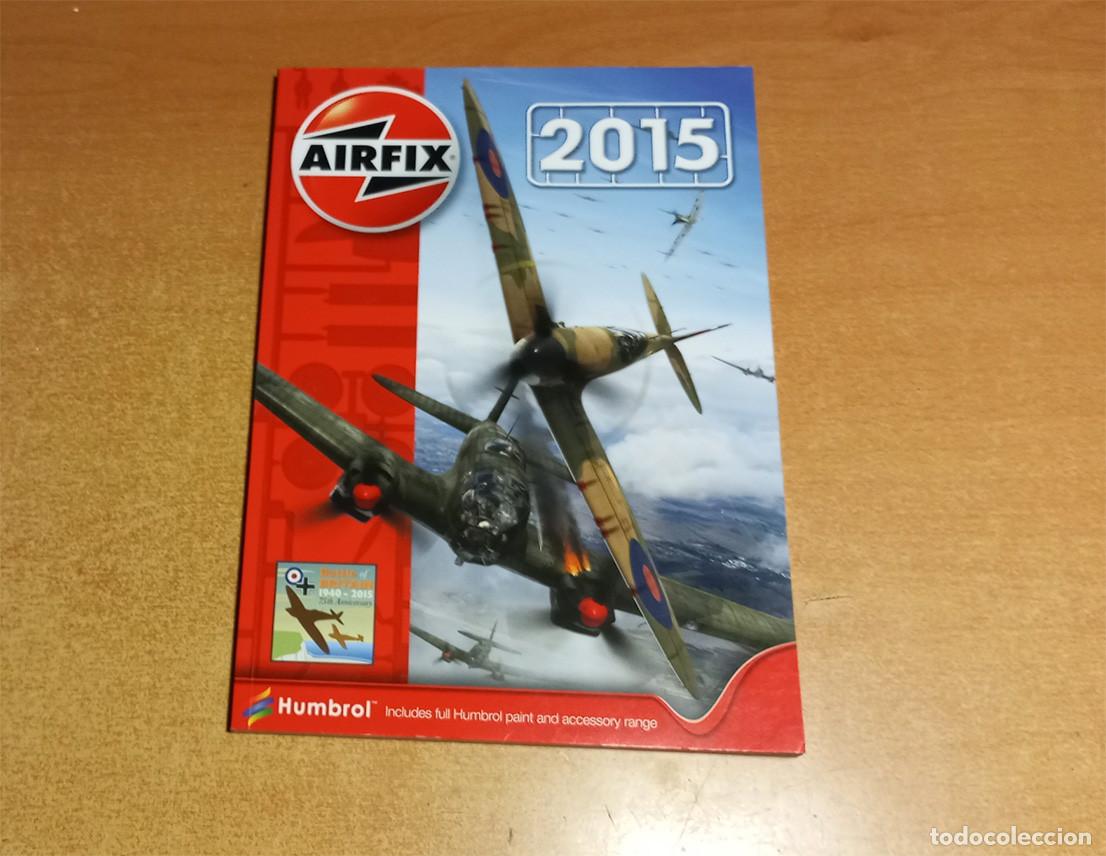 Maquetas: Cat&aacute;logo oficial de la marca brit&aacute;nica Airfix del a&ntilde;o 2015