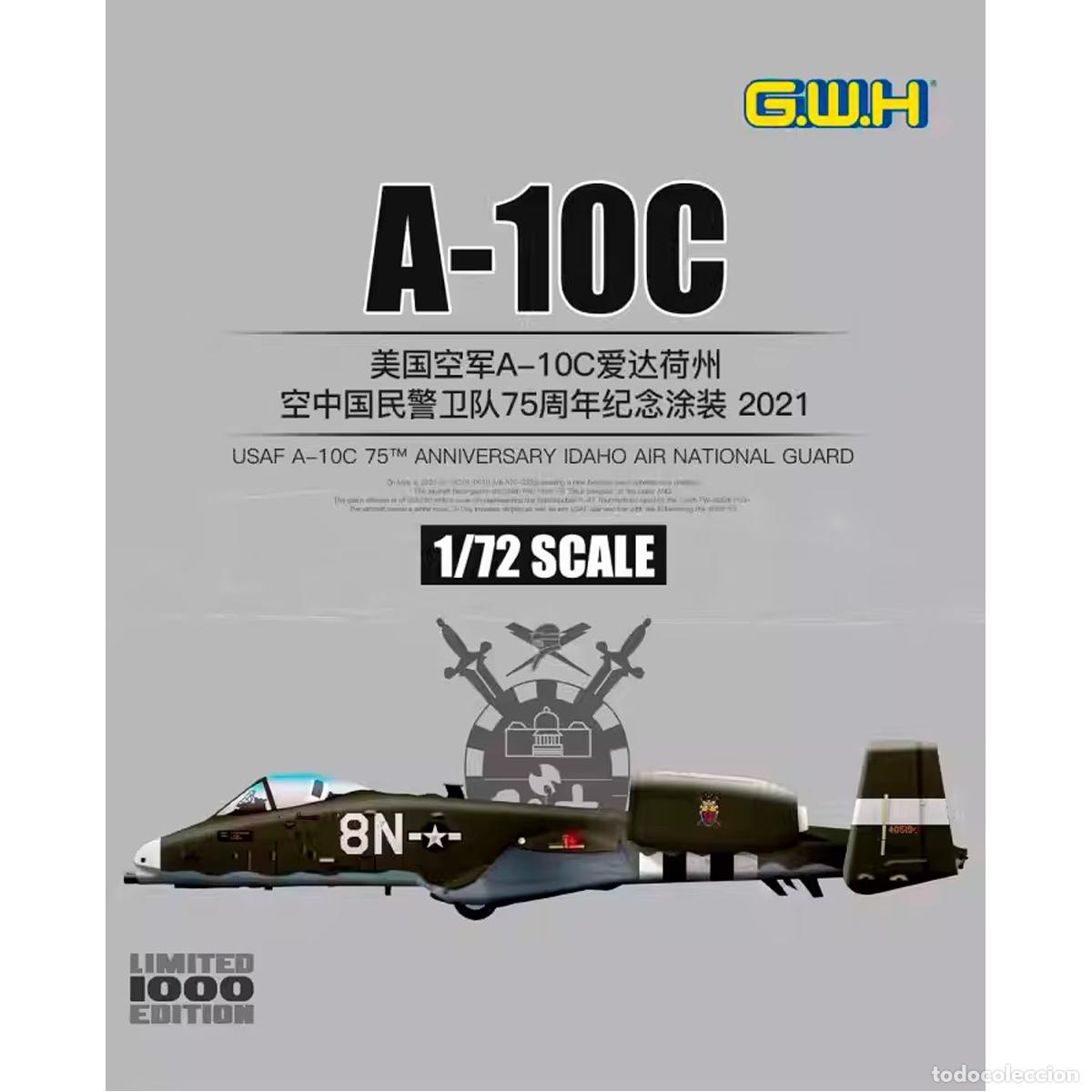 Maquetas: GWH - USAF A-10C 75th Anniversary IDAHO Air National Guard 2021 1/72 S7210