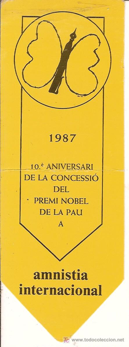 Collectables Bookmark: Amnistia internacional. 1987. 10e. aniversari ...Premi Nobel de la pau