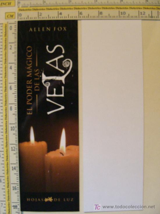 Coleccionismo marcap&aacute;ginas: MARCAP&Aacute;GINAS DE LITERATURA: EL PODER M&Aacute;GICO DE LAS VELAS. ALLEN FOX. PERFECTO. - Foto 1