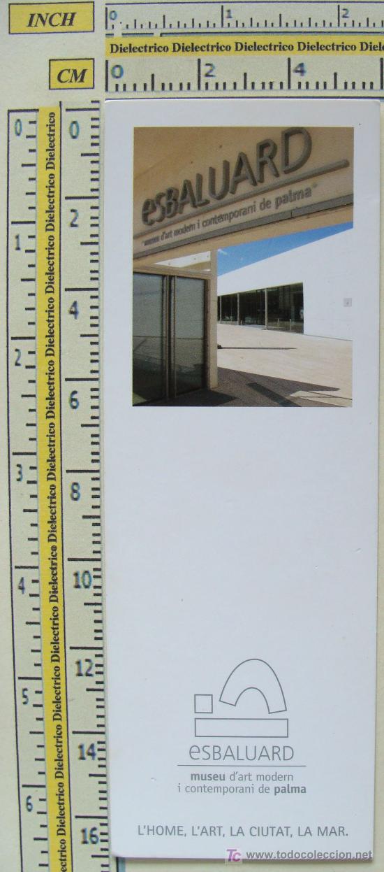 Collezionismo Segnalibri: MARCAP&Aacute;GINAS DE TURISMO. MUSEO DE ARTE CONTEMPOR&Aacute;NEO DE PALMA. PERFECTO.