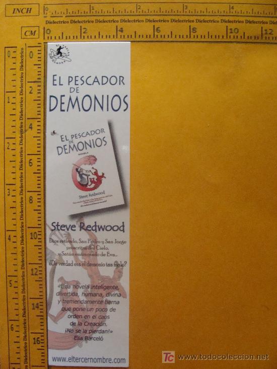 Sammeln von Lesezeichen: MARCAP&Aacute;GINAS DE LITERATURA: STEVE REDWOOD. EL PESCADOR DE DEMONIOS. PERFECTO.