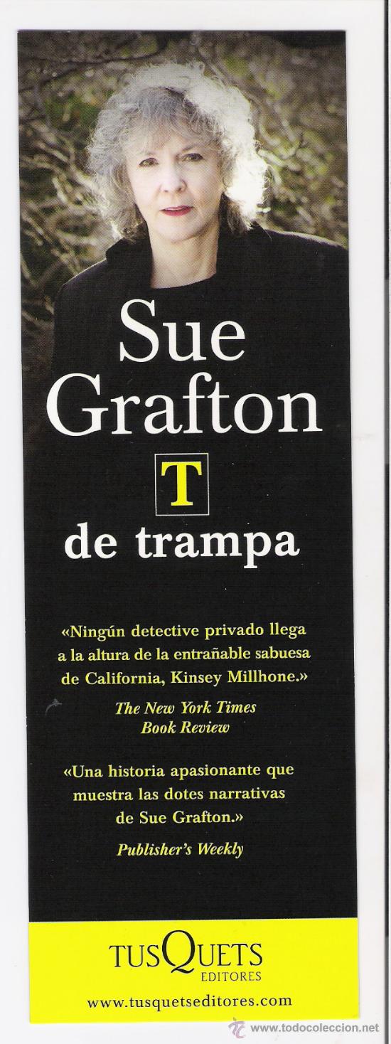 Collectables Bookmark: SUE GRAFTON      *T DE TRAMPA*