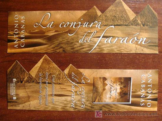 Collectables Bookmark: MARCAP&Aacute;GINAS DE LITERATURA. LA CONJURA DEL FARA&Oacute;N. ANTONIO CABANAS. PIRAMIDES TROQUELADAS.
