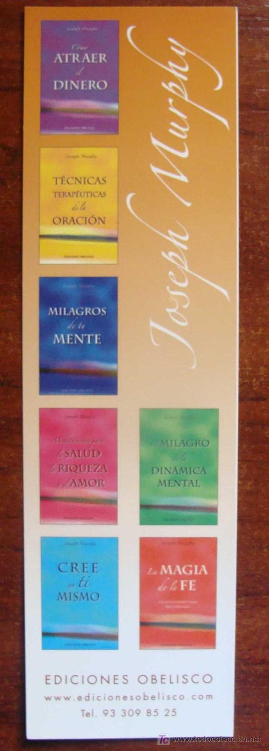 Coleccionismo Marcap&aacute;ginas: MARCAP&Aacute;GINAS DE LITERATURA. GU&Iacute;AS DE JOSEPH MURPHY. ATRAER EL DINERO. MAGIA. F&Eacute;.