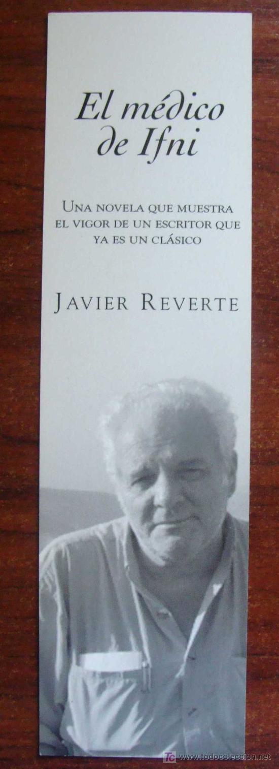 Coleccionismo Marcap&aacute;ginas: MARCAP&Aacute;GINAS DE LITERATURA. EL M&Eacute;DICO DE IFNI. JAVIER REVERTER. SAHARA.