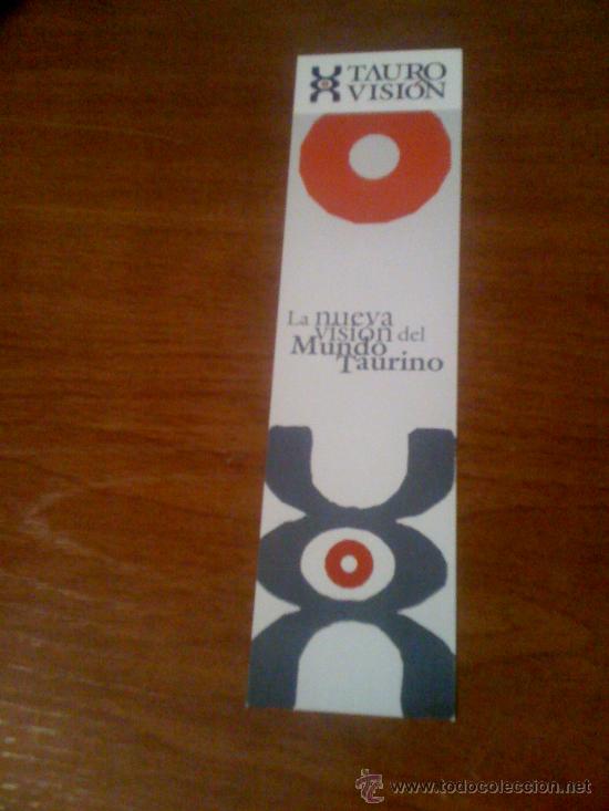 Collectables Bookmark: Marcap&aacute;ginas de empresa taurina 'Tauro Visi&oacute;n'.