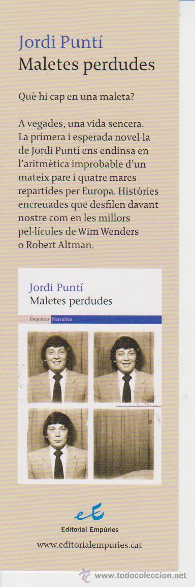 Coleccionismo Marcap&aacute;ginas: MARCAPAGINAS  ++ PUNT DE LLIBRE ++ JORDI PUNTI ++ MALETES PERDUDES