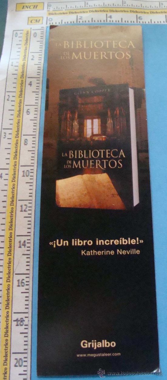 Collectables Bookmark: MARCAP&Aacute;GINAS DE LITERATURA. LA BIBLIOTECA DE LOS MUERTOS, GLEEN COOPER. ATAUD.