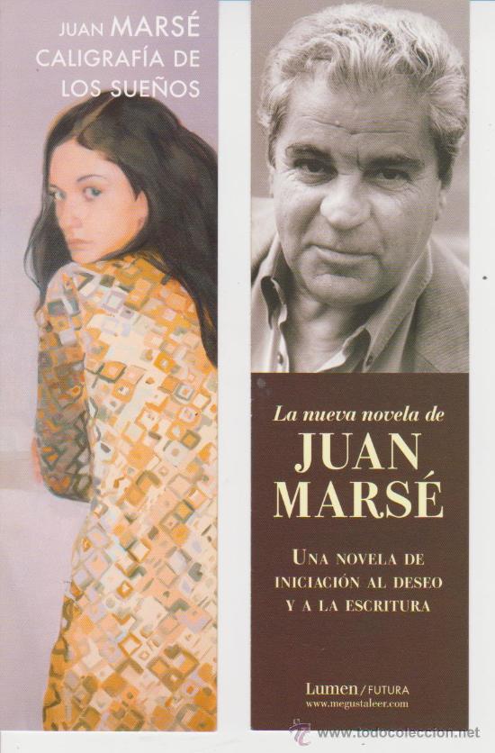 Coleccionismo Marcap&aacute;ginas: MARCAPAGINAS . PUNT DE LLIBRE - JUAN MARSE - CALIGRAFIA DE LOS SUE&Ntilde;OS - ED. LUMEN