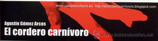 Coleccionismo marcap&aacute;ginas: MARCAPAGINAS - cabaret voltaire - EL CORDERO CARNIVORO - Foto 1