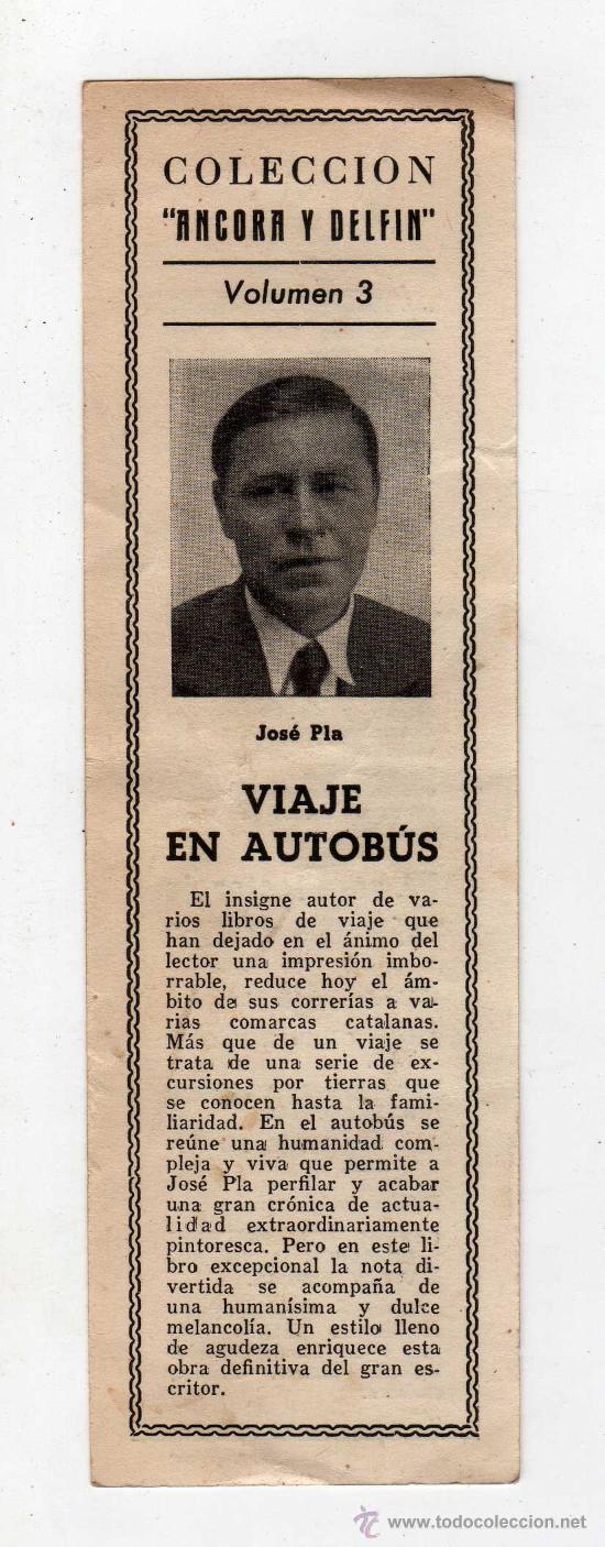Coleccionismo Marcap&aacute;ginas: (M-ALB1) MARCAPAGINAS ANTIGUO JOSEP PLA , VIAJE EN AUTOBUS, ANCORA Y DELFIN