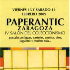 Coleccionismo Marcapáginas: MARCAPÁGINAS – PAPERANTIC ZARAGOZA 2009. Lote 203518066