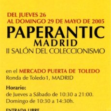 Coleccionismo Marcapáginas: MARCAPÁGINAS – PAPERANTIC MADRID: MAYO 2005. Lote 203763845