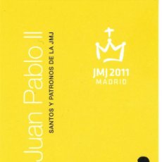 Coleccionismo Marcapáginas: MARCAPÁGINAS – JMJ 2011 - MADRID. Lote 313759803
