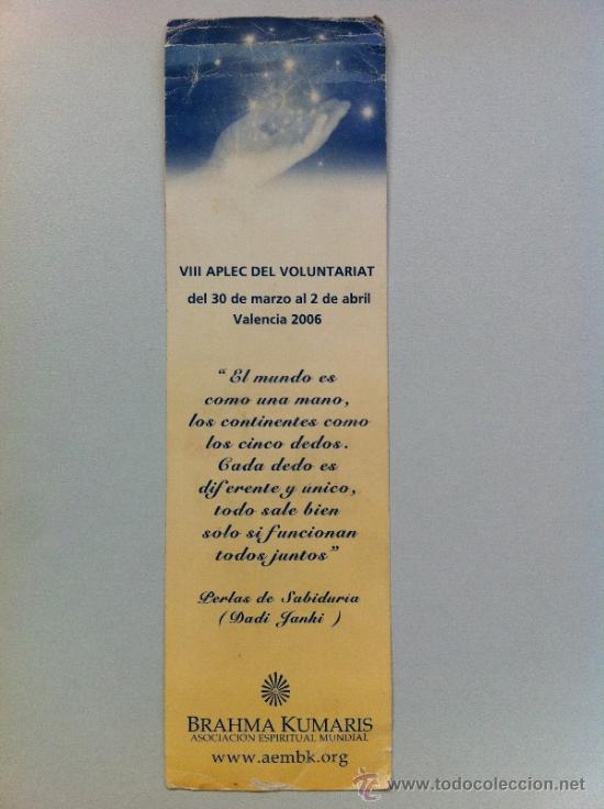 Coleccionismo marcap&aacute;ginas: MARCAP&Aacute;GINAS BRAHMA KUMARIS. APLEC DEL VOLUNTARIAT VALENCIA 2006