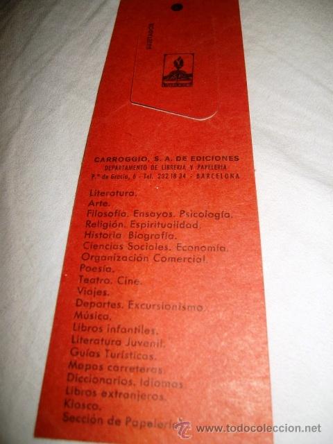 Coleccionismo Marcap&aacute;ginas: SUJETADOR P&Aacute;GINAS - CARROGGIO S.A. DE EDICIONES - DPTO. DE LIBRERIA (A&Ntilde;OS 70)