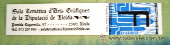 Coleccionismo marcap&aacute;ginas: SALA TEMATICA DARTS GRAFIQUES DE LA DIPUTACI&Oacute; DE LLEIDA - Foto 1