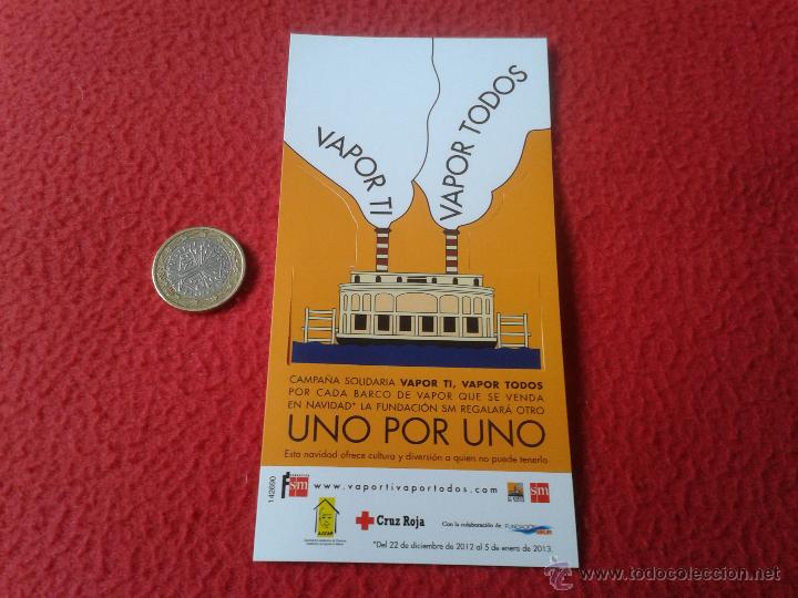 Coleccionismo Marcap&aacute;ginas: BONITO MARCAPAGINAS SM BARCO DE VAPOR TROQUELADO CAMPA&Ntilde;A SOLIDARIA