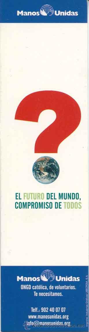 Coleccionismo marcap&aacute;ginas: Marcapaginas, punto libro - manos unidas - Foto 2