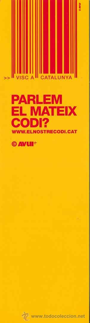 Coleccionismo marcap&aacute;ginas: marcapaginas, punto libro - parlem el metex codi, visca catalunya - Foto 1