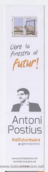 Coleccionismo marcap&aacute;ginas: ANTONI POSTIUS. OBRE LA FINESTRA AL FUTUR. - Foto 1