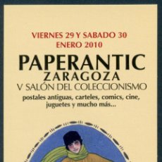 Coleccionismo Marcapáginas: MARCAPÁGINAS – PAPERANTIC ZARAGOZA – ENERO 2010. Lote 203764041