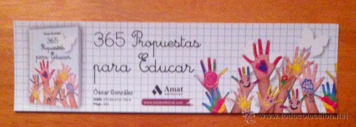 Collectionnisme Marque-pages: MARCAP&Aacute;GINAS - 365 PROPUESTAS PARA EDUCAR