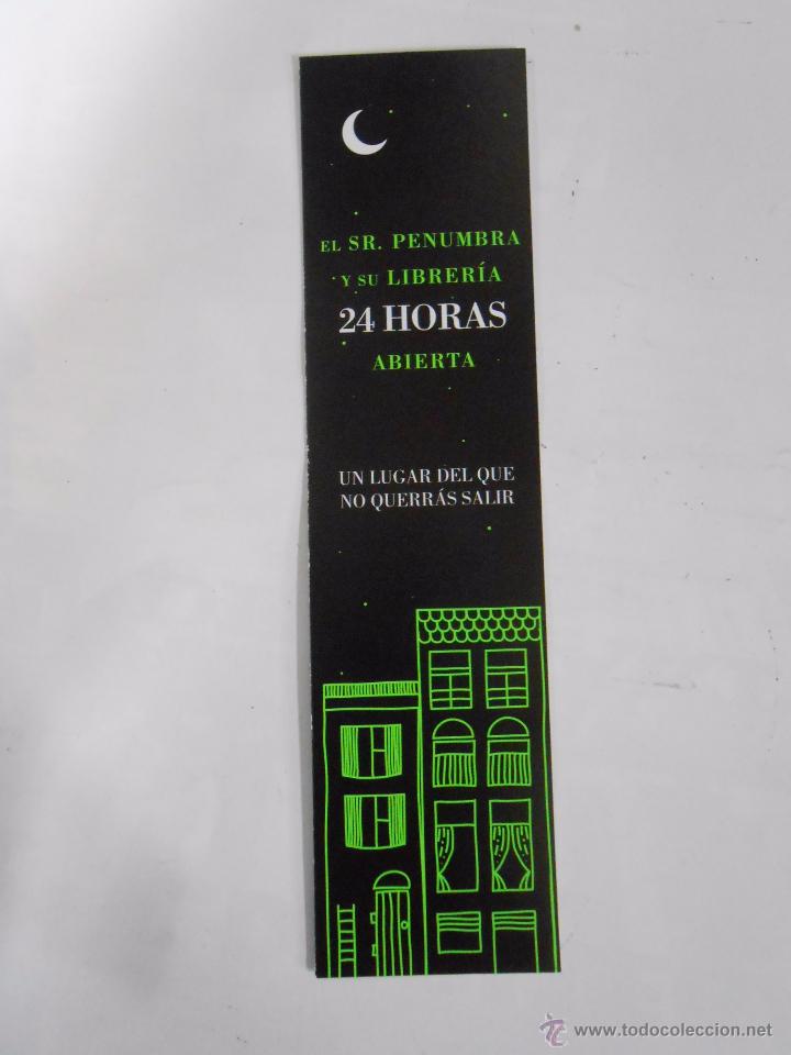 Sammeln von Lesezeichen: MARCAPAGINAS. EL SR. PENUMBRA Y SU LIBRERIA 24 HORAS ABIERTA. TDKP6