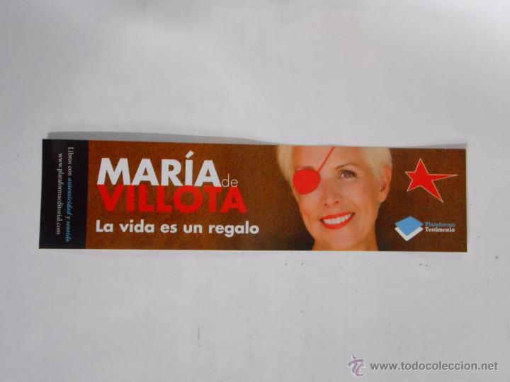 Sammeln von Lesezeichen: MARCAPAGINAS MARIA DE VILLOTA. LA VIDA ES UN REGALO. TDKP6