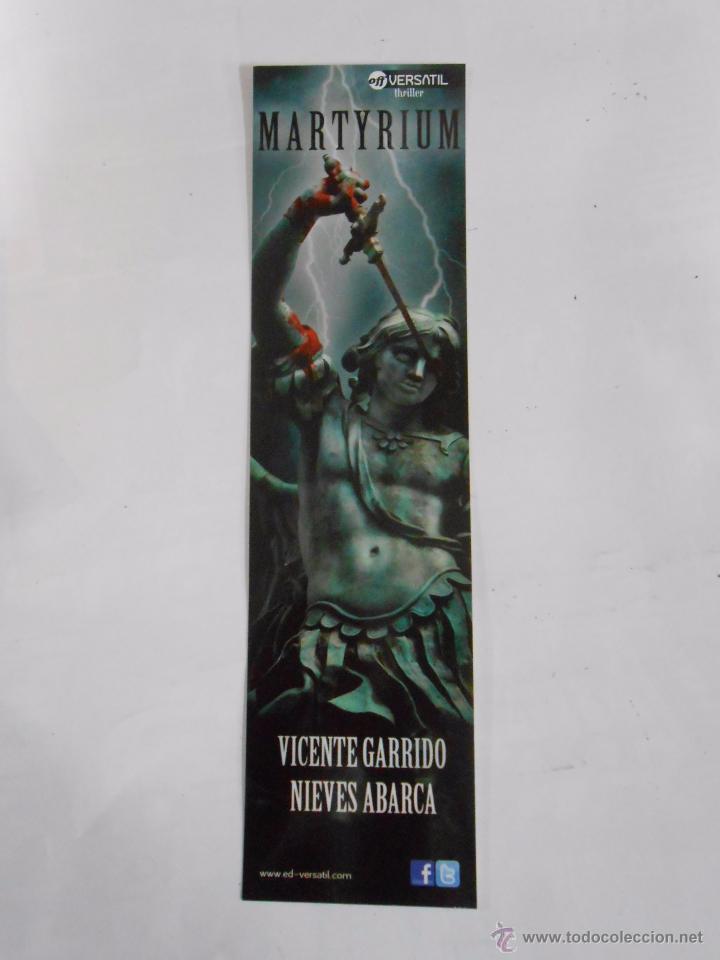 Sammeln von Lesezeichen: MARCAPAGINAS MARTYRIUM. VICENTE GARRIDO NIEVES ABARCA. TDKP6