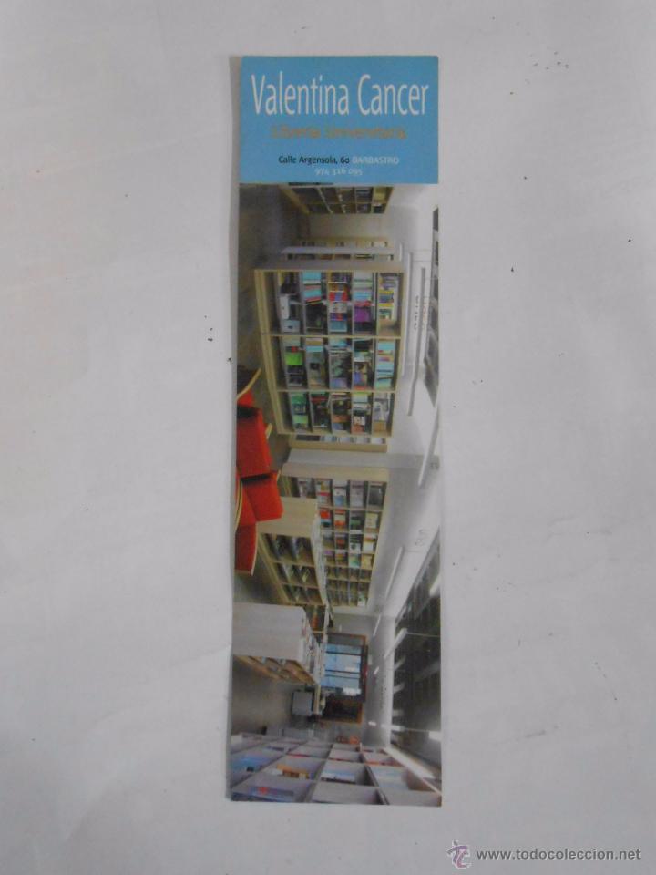 Sammeln von Lesezeichen: MARCAPAGINAS VALENTINA CANCER. LIBRERIA UNIVERSITARIA. BARBASTRO. TDKP6