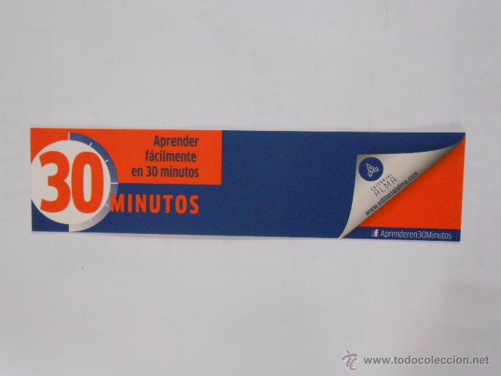 Collectables Bookmark: MARCAPAGINAS. APRENDER FACILMENTE EN 30 MINUTOS. EDITORIAL ALMA. TDKP6