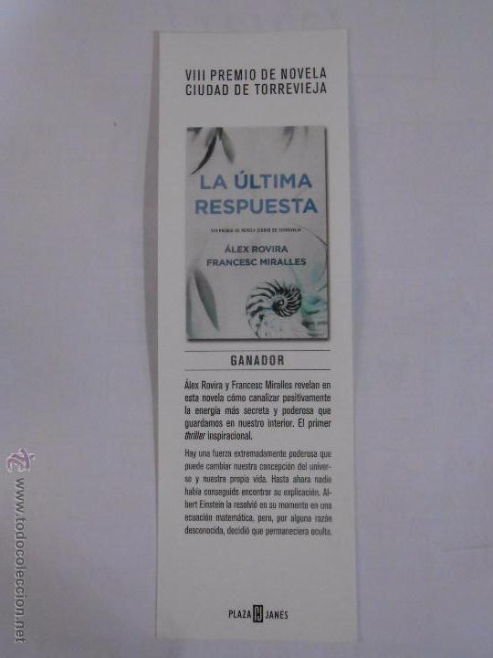 Sammeln von Lesezeichen: MARCAPAGINAS VIII PREMIO DE NOVELA CIUDAD DE TORREVIEJA. LA ULTIMA RESPUESTA. TDKP6