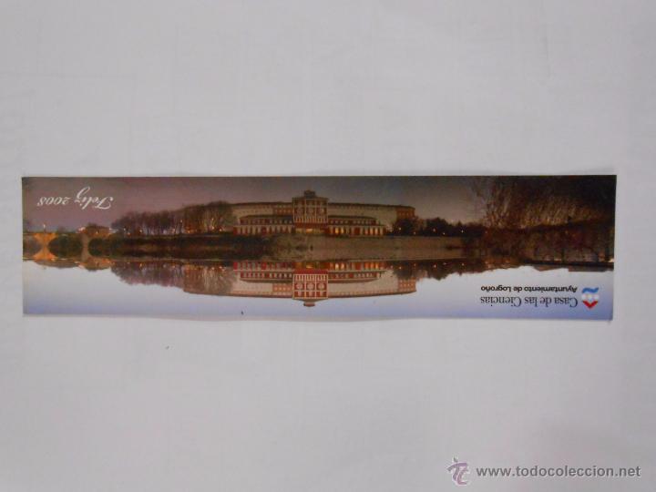 Sammeln von Lesezeichen: MARCAPAGINAS CALENDARIO. LA CASA DE LAS CIENCIAS. AYUNTAMIENTO DE LOGRO&Ntilde;O. FELIZ 2008. TDKP6